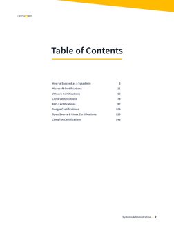 Systems Administration  •   2
Table of Contents
How to Succeed as a Sysadmin	
3
Microsoft Certifications
11
VMware Certifica
