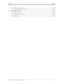 PAR T 2 F 
INTAKE  
SHAH C ON S UL T INTER NATIONA L ( P .) LTD. 
2F 
12.6 Raking Arrangement ...............................