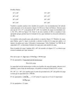 Posibles Paletas 
      32” x 40”                                                                     36” x 48”  
      48” x