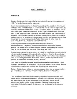 GUSTAVO ROLDÁN
BIOGRAFÍA
Gustavo Roldán, nació en Sáenz Peña, provincia de Chaco, el 16 de agosto de 
1935. Fue un destacado