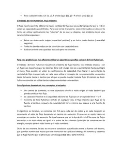 
Para cualquier nodo p /∈ {α, ω}, P aristas (q,p) φ(q, p) = P aristas (p,q) φ(p, q)
El método de Ford Fulkerson. Flujo máxim