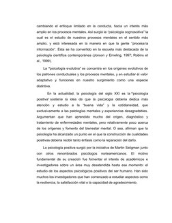 cambiando  el  enfoque  limitado  en  la conducta, hacia un interés más
amplio en los procesos mentales. Así surgió la “psico