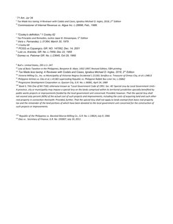i 71 Am. Jur 34
ii Tax Made less taxing: A Reviewer with Codals and Cases, Ignatius Michael D. Ingles, 2018, 2nd Edition
iii