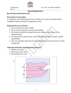 Prosthodontic                     
                  Assis. Prof. Dr. Ibrahim Alfahdawi 
Lec. 6 
1 
 
PROSTHODONTICS 
  Reco