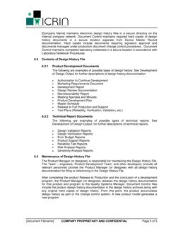[Document Filename] 
COMPANY PROPRIETARY AND CONFIDENTIAL 
Page 5 of 5 
[Company Name] maintains electronic design hist