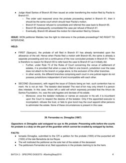 ●
Judge Abad Santos of Branch 65 then issued an order transferring the motion filed by Pacita to