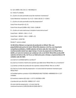 Q = [{2 x 6000 x 50} / [0.1 {1 –40/100}]] 0.5
Q = 3162.27 unidades.
B.- ¿Cuál es el costo promedio anual de mantener inventar