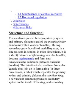 •  
o 1.1 Maintenance of cambial meristem 
o 1.2 Hormonal regulation 
• 2 See also 
• 3 References 
• 4 External links 
Struc