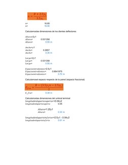 𝑛=
16.85
𝑛=
16.00
 
Calculamoslas dimensiones de los dientes deflectores
𝐴𝑙𝑡𝑢𝑟𝑎=2𝑦1
𝐴𝑙𝑡𝑢𝑟𝑎=
0.531358
𝐴𝑙𝑡𝑢?
