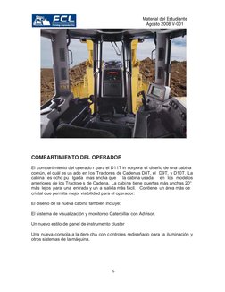 6
Material del Estudiante 
Agosto 2008 V-001
 
COMPARTIMIENTO DEL OPERADOR  
El compartimiento del operado r para el D1