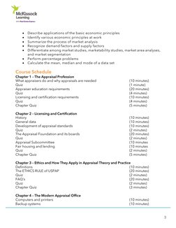 3 
• Describe applications of the basic economic principles 
• Identify various economic principles at work 
• Summa