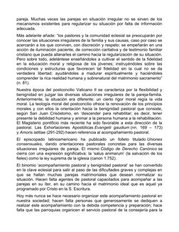 pareja. Muchas veces las parejas en situación irregular no se sirven de los
mecanismos existentes para regularizar su situaci