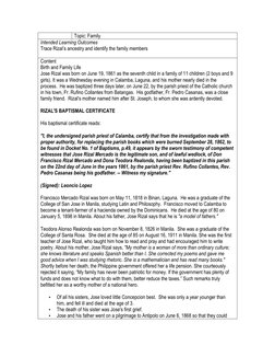 Topic: Family 
Intended Learning Outcomes 
Trace Rizal’s ancestry and identify the family members 
 
Content 
Birth and Fam