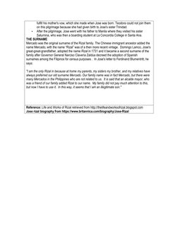 fulfill his mother's vow, which she made when Jose was born. Teodora could not join them 
on this pilgrimage because she had