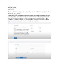 APLICAR CLEAVER
Instrucciones:
A continuación, encontrará grupos de cuatro palabras descriptivas, de cada grupo seleccione la