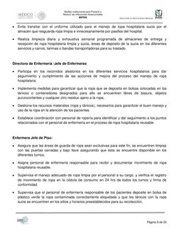 Página 9 de 20
Evita transitar con el uniforme utilizado para el manejo de ropa hospitalaria sucia por el
almacén qu