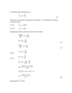 Y dividiendo ambos miembros por r:
2
1
2
D
D
r
r



 
 (5)
Obtenemos las constantes de integración con respecto a “r”, ut