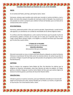 ESQUEMA PARA REZAR LAS POSADAS DEL 16 AL 24 DE DICIEMBRE 
 
INICIO: 
 
En el nombre del Padre y del Hijo y del Espíritu San