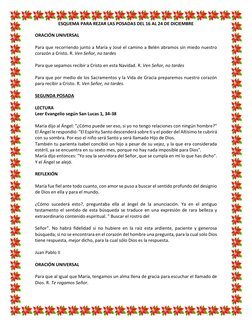 ESQUEMA PARA REZAR LAS POSADAS DEL 16 AL 24 DE DICIEMBRE 
 
ORACIÓN UNIVERSAL 
 
Para que recorriendo junto a María y José