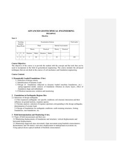 ADVANCED GEOTECHNICAL ENGINEERING 
BEG469AG 
Elective 
Year: 4  
Teaching 
Schedule 
Hours/Week 
 
Examination Scheme 
Total
