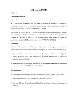 NIIF para las PYMES
Sección 34
Actividades Especiales
Alcance de esta Sección
34.1 Esta Sección  proporciona  una guía sobre