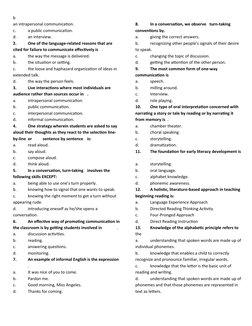 b
an intrapersonal communication.
c.
a public communication.
d.
an interview.
2.
One of the language-related reasons that are