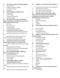 14.
One of the main goals of prereading activities is  
a.
asking questions.
b.
setting the purpose for reading.
c.
enrichmen