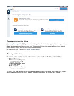 Gateway Command-line Utility
The 
 (GCU) is a lightweight standalone application that provides information about the Gatewa
