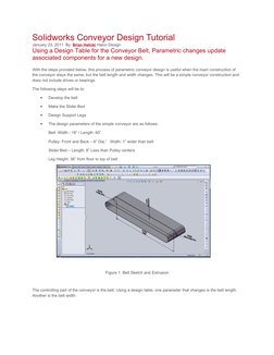 Solidworks Conveyor Design Tutorial
January 23, 2011  By: Brian Halicki Halco Design
Using a Design Table for the Conveyor Be