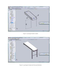 Figure 4. Leg Support sketch created
Figure 5. Leg Support Created with Structural Members
