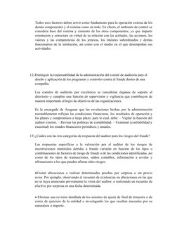 Todos esos factores deben servir como fundamento para la operación exitosa de los
demás componentes y el sistema como un todo