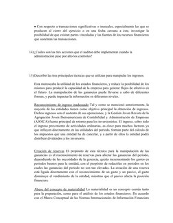  Con respecto a transacciones significativas o inusuales, especialmente las que se
producen  al  cierre  del  ejercicio  o