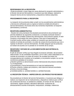 RESPONSABLE DE LA RECEPCIÓN
 El jefe de almacén o quien haga sus veces efectuará la recepción administrativa y
el director de