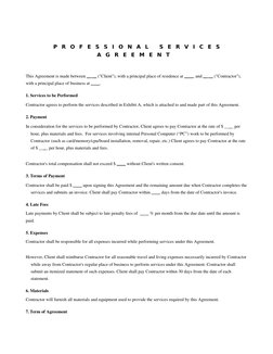 P
R
O
F
E
S
S
I
O
N
A
L
 
S
E
R
V
I
C
E
S 
A
G
R
E
E
M
E
N
T
 
This Agreement is made between __ __ ("Client"), with a princi