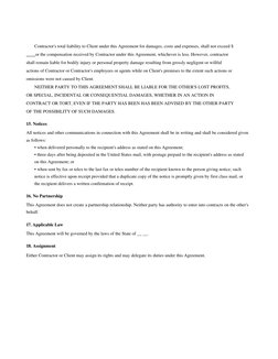 Contractor's total liability to Client under this Agreement for damages, costs and expenses, shall not exceed $ 
____or the c