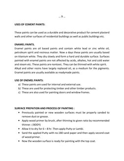 … 9 … 
 
USES OF CEMENT PAINTS: 
 
These paints can be used as a durable and decorative product for cement plasterd 
walls an