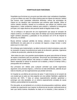 HOSPITALES QUE FUNCIONAN.
Hospitales que funcionan es una guía que trata sobre crear verdaderos hospitales,
¿A qué se refiere