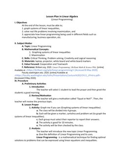 Lesson Plan in Linear Algebra
(Linear Programming)
I. Objectives
At the end of the lesson, must be able to;
1. graph systems