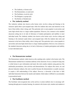 
The Authority, or lecture style

The Demonstrator, or coach style

The Facilitator, or activity style

The Delegator, or