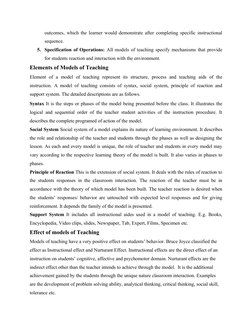 outcomes, which the learner would demonstrate after completing specific instructional
sequence. 
5. Specification of Operatio