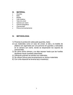III.
MATERIAL

Guantes

Bata

Botella

Lata metálica

Vaso de unicel

Cámara con cierre

Cámara fotográfica

Cianoacr