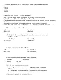 3. Kernicterus, which may occur as a complication of jaundice, is a pathological condition of____
A) Liver
B) Brain
C) Kidney