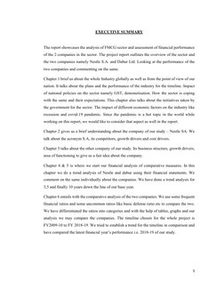 5 
 
EXECUTIVE SUMMARY 
 
The report showcases the analysis of FMCG sector and assessment of financial performance 
of the 2