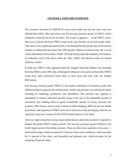 7 
 
CHAPTER 1: INDUSTRY OVERVIEW 
 
The economic downturn of 2008/09 hit every sector under the sun, but some were less 
aff