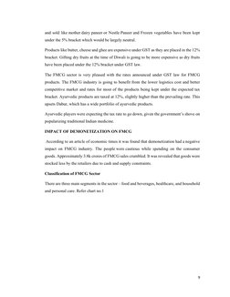 9 
 
and sold like mother dairy paneer or Nestle Paneer and Frozen vegetables have been kept 
under the 5% bracket which woul