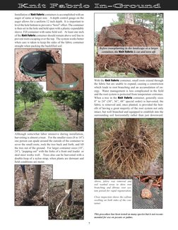 With the Knit Fabric container, small roots extend through
the fabric but are unable to expand, causing a constriction
whic