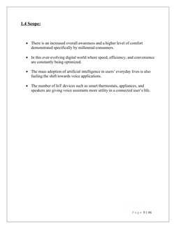 1.4 Scope:

There is an increased overall awareness and a higher level of comfort 
demonstrated specifically by millennial c