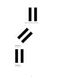 Figure 2: Reference Pattern
i.
Solution
θ = θ0 + π
4
ii.
Solution
ψ = ψ0 + π
8
