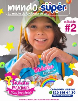 edicion
#2
CATÁLOGO VIRTUAL
pedidos exclusivos 
La mágia de la alegría en casa
320 616 44 30
VÁLIDO PARA: BOGOTÁ, CALI, MANIZ