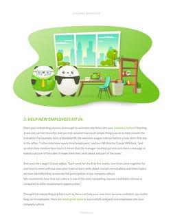 CULTURE CHECKLIST
Does your onboarding process do enough to welcome new hires into your company culture? (https://www.bambooh